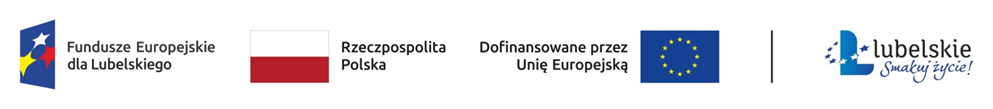 Logo funduszy europejskich dla lubelszczyzny, flagI: Rzeczypospolitej polskiej, unii europejskiej, logo "lubelskie smakuj życie".
